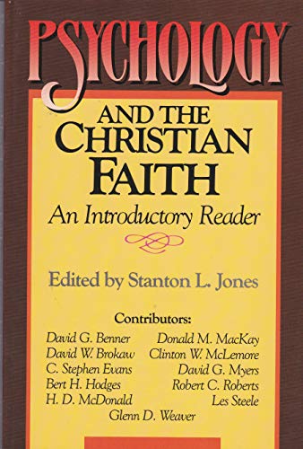 Stock image for Psychology and the Christian Faith: An Introductory Reader for sale by ThriftBooks-Dallas