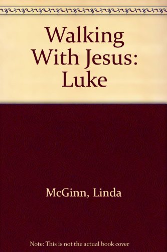 Stock image for Walking With Jesus: Luke for sale by Ebooksweb