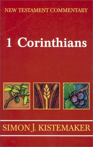 Beispielbild fr New Testament Commentary: Exposition of the First Epistle to the Corinthians zum Verkauf von HPB-Red