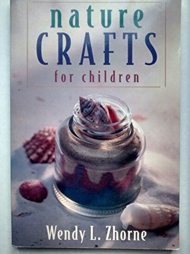 Stock image for Nature Crafts for Children for sale by Goldstone Books