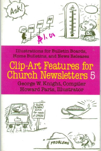 Beispielbild fr Clip-Art Features for Church Newsletters zum Verkauf von Better World Books