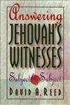 Stock image for Answering Jehovah's Witnesses: Subject by Subject for sale by SecondSale