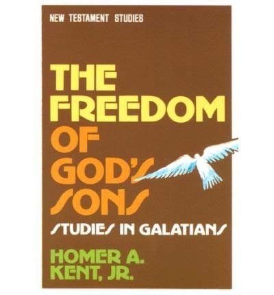 Beispielbild fr The freedom of God's sons: Studies in Galatians (New Testament studies) zum Verkauf von medimops
