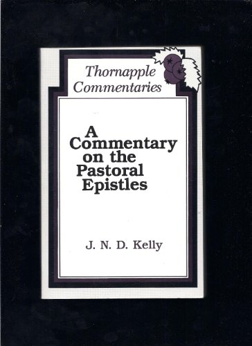 Stock image for A commentary on the pastoral epistles (Thornapple commentaries) for sale by SecondSale