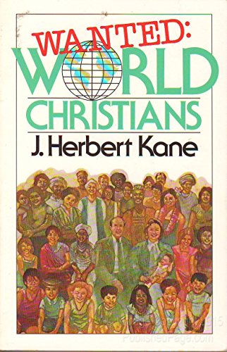 Beispielbild fr Wanted: World Christians zum Verkauf von Christian Book Store