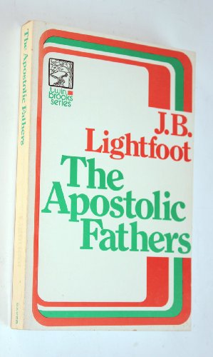 9780801055140: Apostolic Fathers