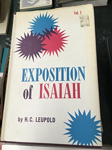 Stock image for Exposition of Isaiah: Volume 1: Chapters 1-39 for sale by ThriftBooks-Atlanta
