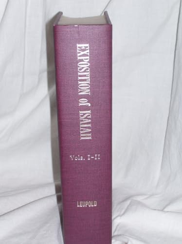 Stock image for Exposition of Isaiah, One-Volume Edition for sale by HPB Inc.