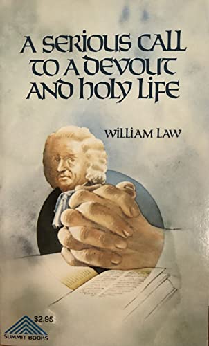 Imagen de archivo de A Serious Call to a Devout and Holy Life a la venta por ThriftBooks-Atlanta