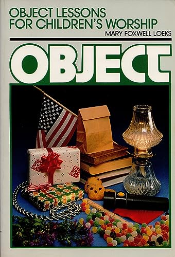 9780801055843: Object Lessons/Child Worship