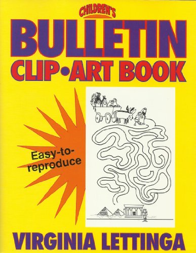 Stock image for Children's Bulletin Clip-Art Book for sale by ThriftBooks-Atlanta