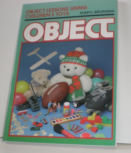 Stock image for Object Lessons Using Children's Toys for sale by AwesomeBooks