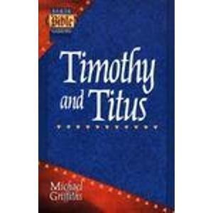 Stock image for Timothy and Titus (Baker Bible Guides) for sale by Wonder Book