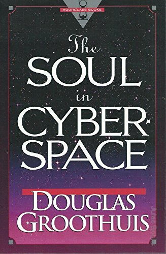 Stock image for The Soul in Cyberspace for sale by ThriftBooks-Atlanta