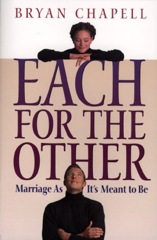 Beispielbild fr Each for the Other : Marriage as It's Meant to Be zum Verkauf von Better World Books