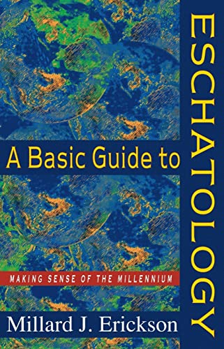 Imagen de archivo de A Basic Guide to Eschatology: Making Sense of the Millennium a la venta por HPB-Red