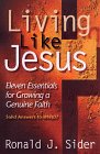 Stock image for Living Like Jesus: Eleven Essentials for Growing a Genuine Faith for sale by Goldstone Books