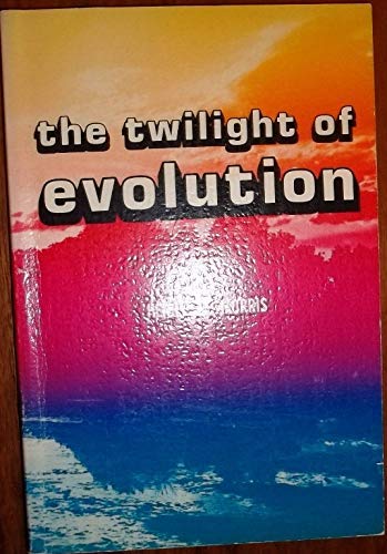 Imagen de archivo de The Twilight of Evolution a la venta por Christian Book Store