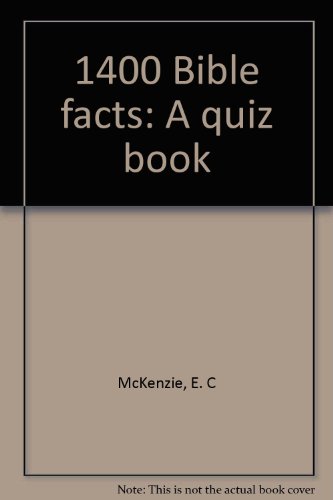 9780801059650: 1400 Bible facts: A quiz book
