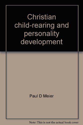 Christian child-rearing and personality development