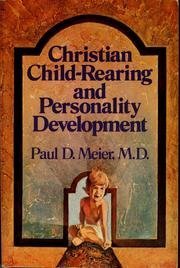 Beispielbild fr Christian Child-Rearing and Personality Development zum Verkauf von SecondSale