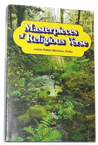 Beispielbild fr Masterpieces of Religious Verse zum Verkauf von ThriftBooks-Dallas