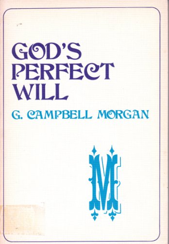 Imagen de archivo de God's Perfect Will a la venta por ThriftBooks-Dallas