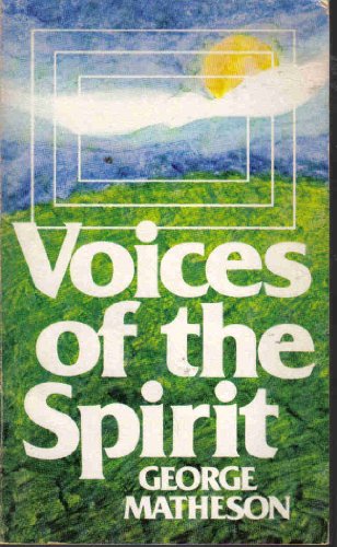 Beispielbild fr Voices of the Spirit zum Verkauf von SniderBooks