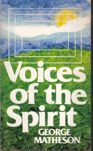 Stock image for Voices of the Spirit for sale by SniderBooks