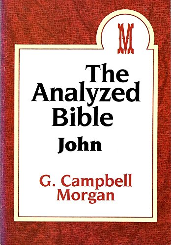 Imagen de archivo de The analyzed Bible: John a la venta por ThriftBooks-Dallas