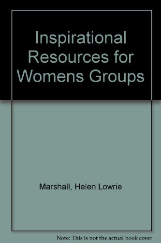 Inspirational Resources for Womens Groups (9780801061967) by Marshall, Helen Lowrie