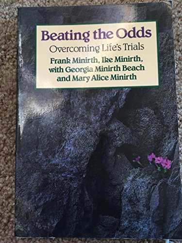 Imagen de archivo de Beating the Odds: Overcoming Life's Trials a la venta por ThriftBooks-Dallas