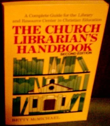 Beispielbild fr Church Librarians Handbook zum Verkauf von Blue Vase Books