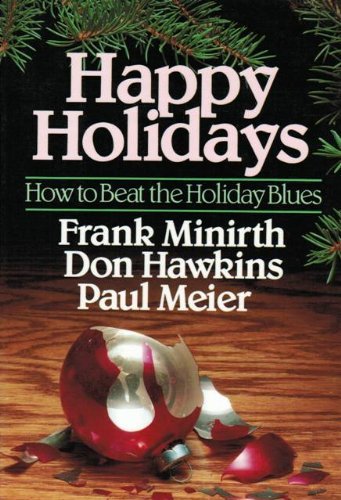 9780801062728: Happy Holidays: How to Beat the Holiday Blues (Life Enrichment Series)