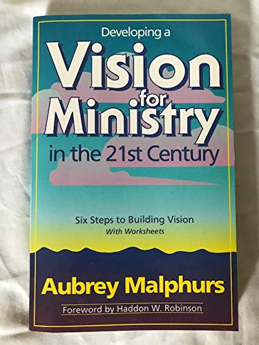 Imagen de archivo de Developing a Vision for Ministry in the 21st Century a la venta por Wonder Book