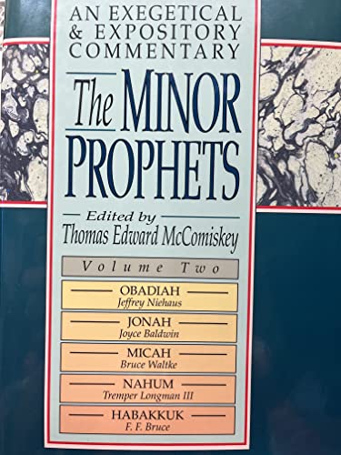 9780801063077: The Minor Prophets: An Exegetical and Expository Commentary : Obadiah, Jonah, Micah, Nahum, and Habakkuk