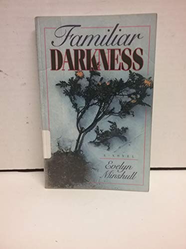 Beispielbild fr Familiar Darkness: A Novel zum Verkauf von Wonder Book