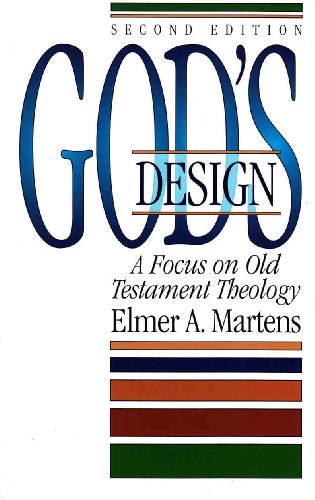 9780801063169: God's Design: A Focus on Old Testament Theology