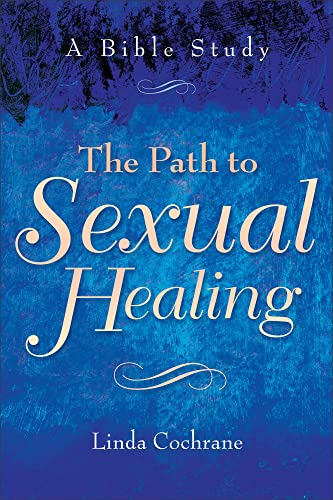 Imagen de archivo de The Path to Sexual Healing: A Bible Study a la venta por BooksRun