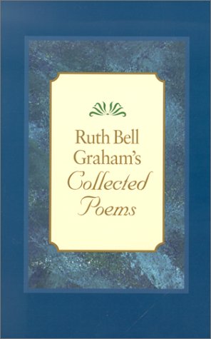 9780801063909: Ruth Bell Graham's Collected Poems