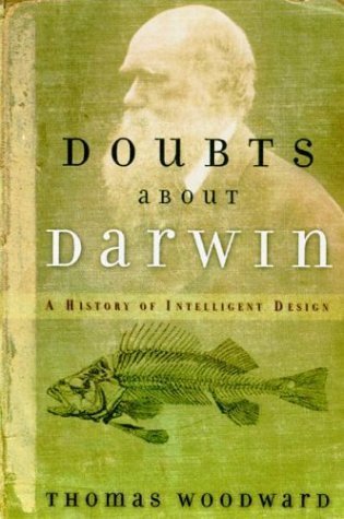 Stock image for Doubts about Darwin : A History of Intelligent Design for sale by Better World Books