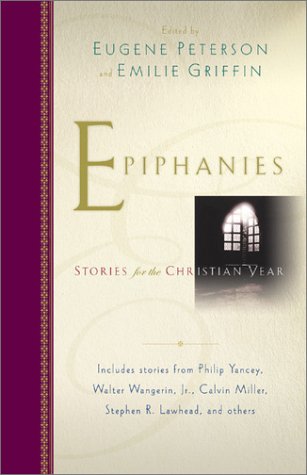 Stock image for Epiphanies: Stories for the Christian Year for sale by HPB-Emerald
