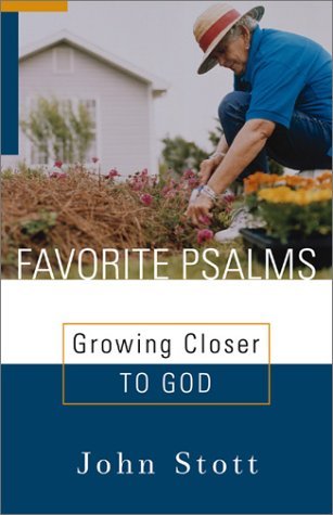 Beispielbild fr Favorite Psalms: Growing Closer to God zum Verkauf von Goodwill of Colorado