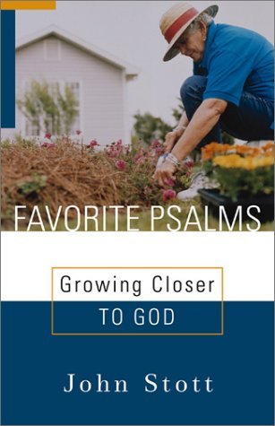 Stock image for Favorite Psalms: Growing Closer to God for sale by Goodwill of Colorado