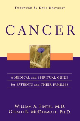 Stock image for Cancer: A Medical and Spiritual Guide for Patients and Their Families for sale by Revaluation Books