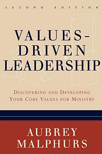 9780801065163: Values-Driven Leadership: Discovering and Developing Your Core Values for Ministry