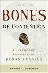 Stock image for Bones of Contention: A Creationist Assessment of Human Fossils for sale by ThriftBooks-Atlanta