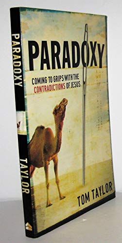 Stock image for Paradoxy: Coming to Grips with the Contradictions of Jesus for sale by ThriftBooks-Dallas