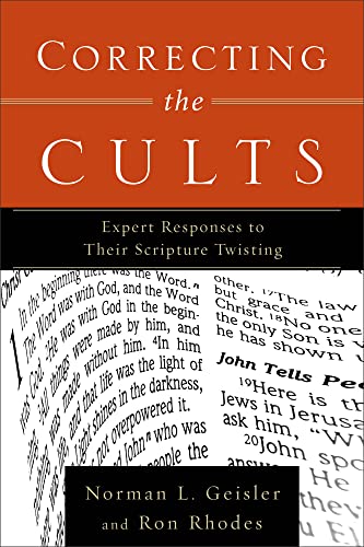 Imagen de archivo de Correcting the Cults: Expert Responses to Their Scripture Twisting a la venta por Half Price Books Inc.