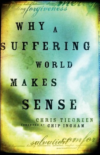 Beispielbild fr Why a Suffering World Makes Sense zum Verkauf von Better World Books